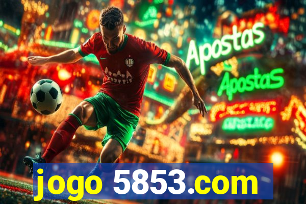 jogo 5853.com